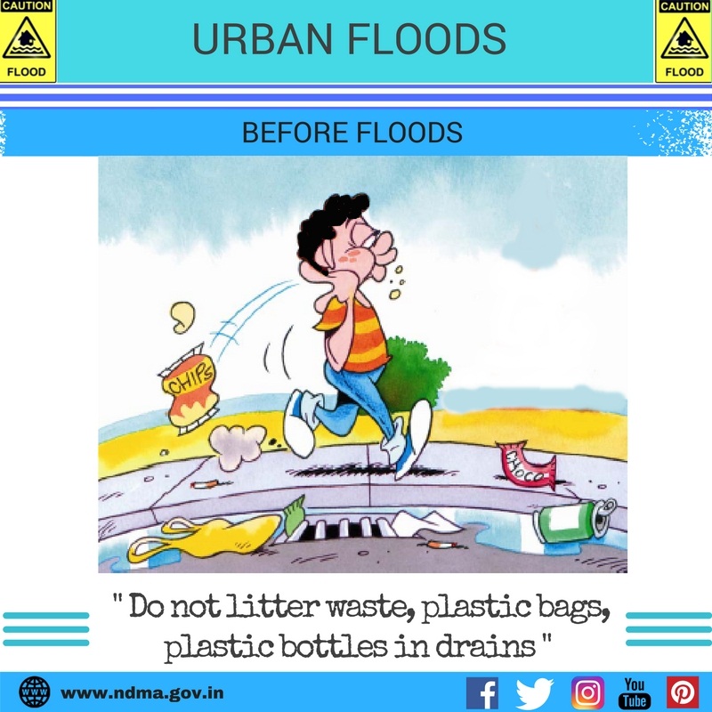 Before urban flood – do not litter waste, plastic bags, plastic bottles in drains